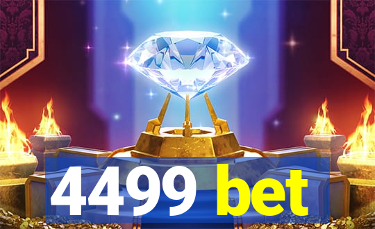 4499 bet